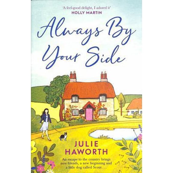 Always By Your Side Julie Haworth (Paperback)