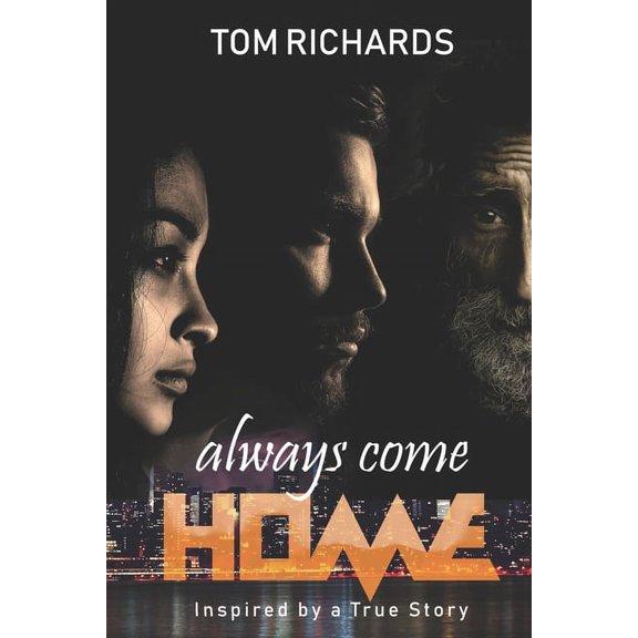 Always Come Home, (Paperback)
