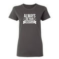 thumbnail image 1 of Always Do Your Okayest Sarcastic Novelty Gift Idea Adult Humor Funny Women's Casual Tees, 1 of 3