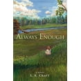 thumbnail image 1 of Always Enough (Paperback), 1 of 1