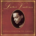 thumbnail image 1 of Pre-Owned Always & Forever-Classics by Luther Vandross (CD, 1998), 1 of 1