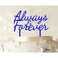 thumbnail image 1 of "Always & Forever Custom Wedding Cake Topper Personalized Blue Cake Topper Color Option Available 6""-7"" Inches Wide", 1 of 1