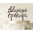 thumbnail image 1 of "Always & Forever Custom Wedding Cake Topper Personalized Brown Cake Topper Color Option Available 6""-7"" Inches Wide", 1 of 1