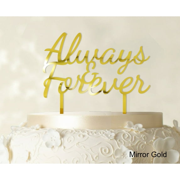"Always & Forever Custom Wedding Cake Topper Personalized Mirror Cake Topper Color Option Available 6""-7"" Inches Wide"