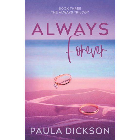The Always Trilogy Always Forever, Book 3, (Paperback)