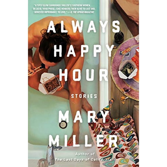 Pre-Owned Always Happy Hour: Stories (Paperback) 1631493973 9781631493973