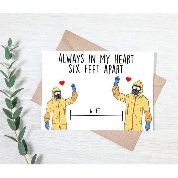 Always in My Heart Six Feet Apart Greeting Card Quirky Love Design for Social Distancing Perfect for Friends and Family During Tough Times Blank Inside, Envelope Included