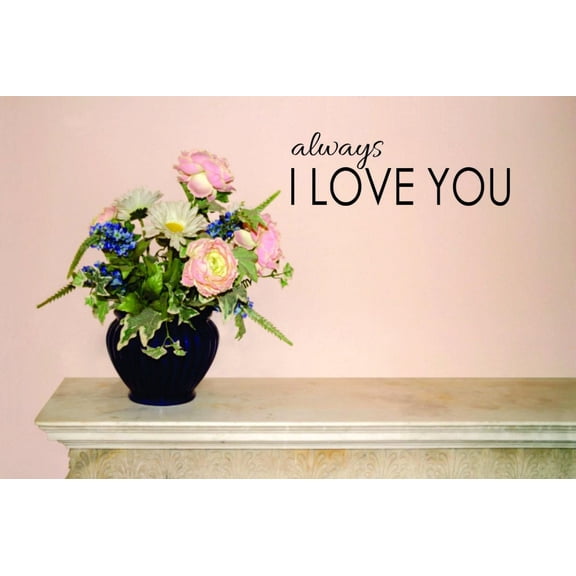Always I Love You Vinyl Wall Decal for Home - Bride Spouse Always Ring Affection Cute Wall Décor Bedroom Living Room Entry - Removable High Tact - Size: 12 In x 30 In