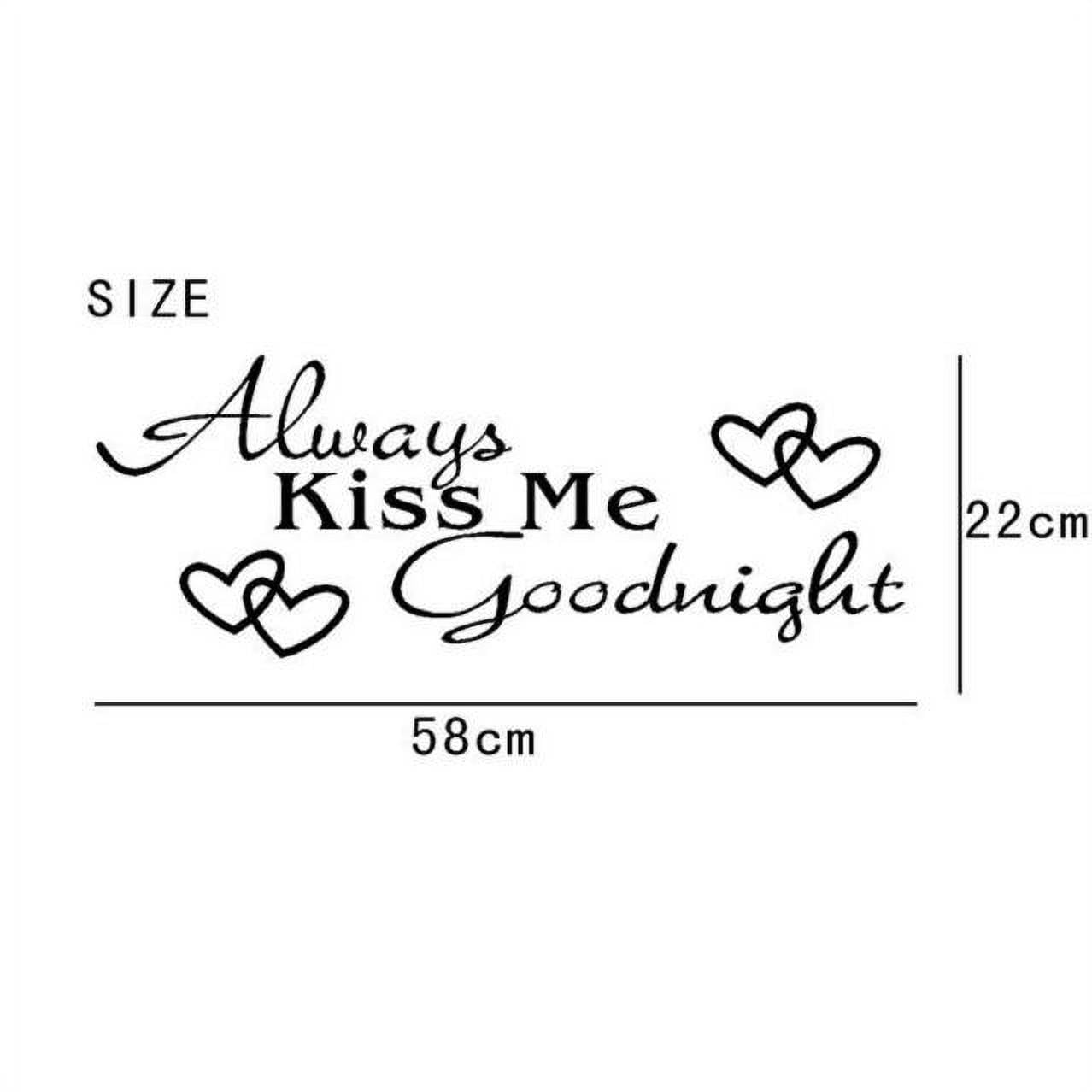 Always Kiss Me Goodnight Home Decor Wall Sticker Decal Bedroom Vinyl ...