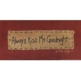 thumbnail image 1 of Always Kiss Me Goodnight Poster Print by Vicki Huffman (10 x 5), 1 of 1