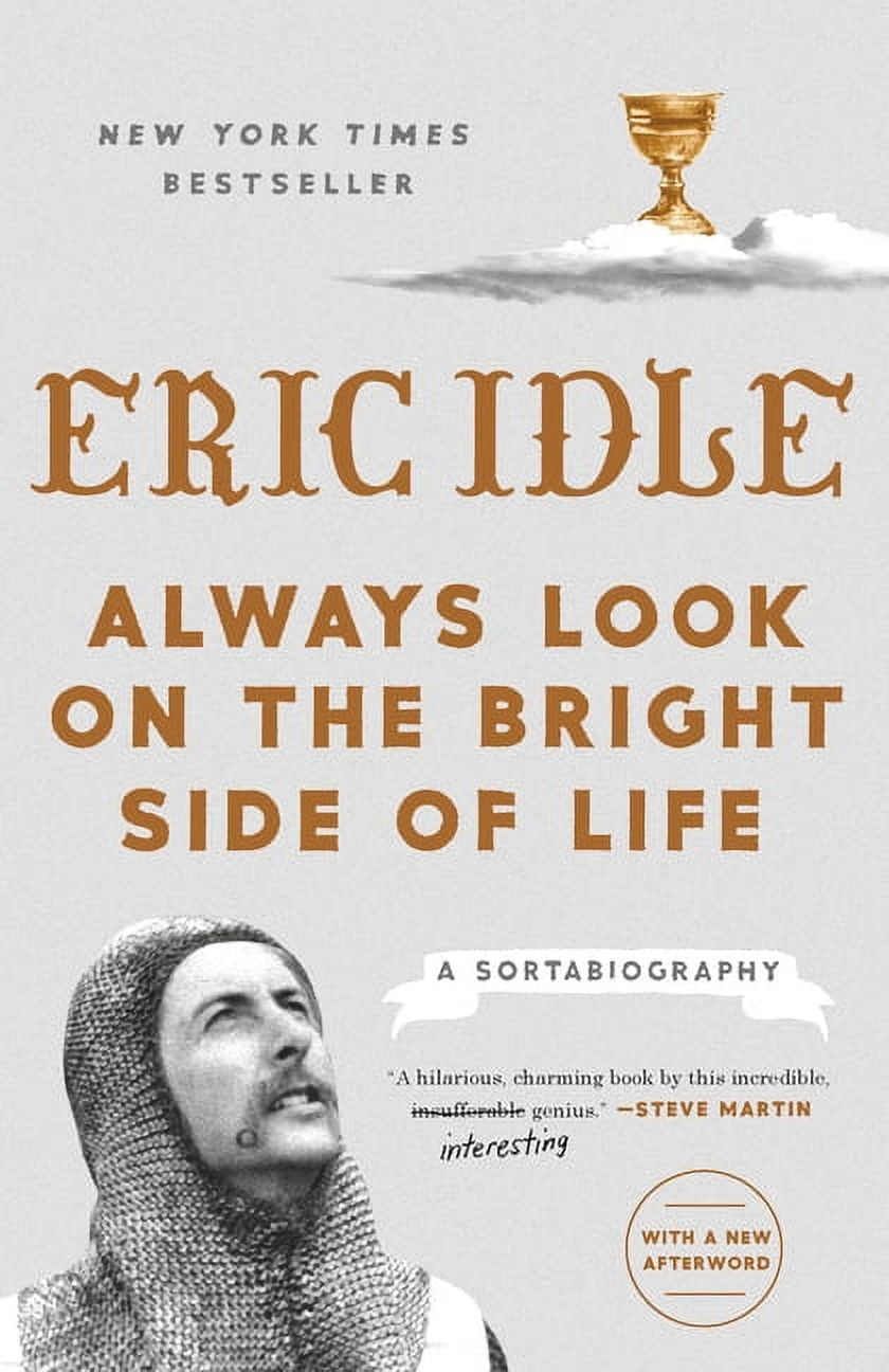 ERIC IDLE Always Look on the Bright Side of Life : A Sortabiography (Paperback)