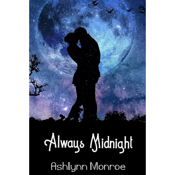 Always Midnight (Paperback)