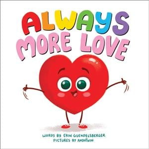 Pre-Owned Always More Love (Hardcover) 1728213762 9781728213767