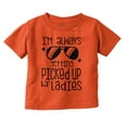thumbnail image 1 of Always Picked Up By Ladies Funny Youth T Shirt Tee Boys Infant Toddler Brisco Brands 24M, 1 of 5
