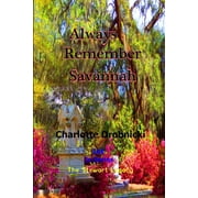 Always Remember Savannah, Paperback