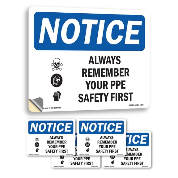 Always Remember Your PPE Safety First With Symbol OSHA Notice Vinyl Decal Label 5 Inch x 3.5 Inch - 5 Pack