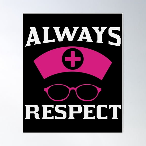 Always Respect Poster Wall Art, Modern Wall Decor, 8x12 UNFRAMED