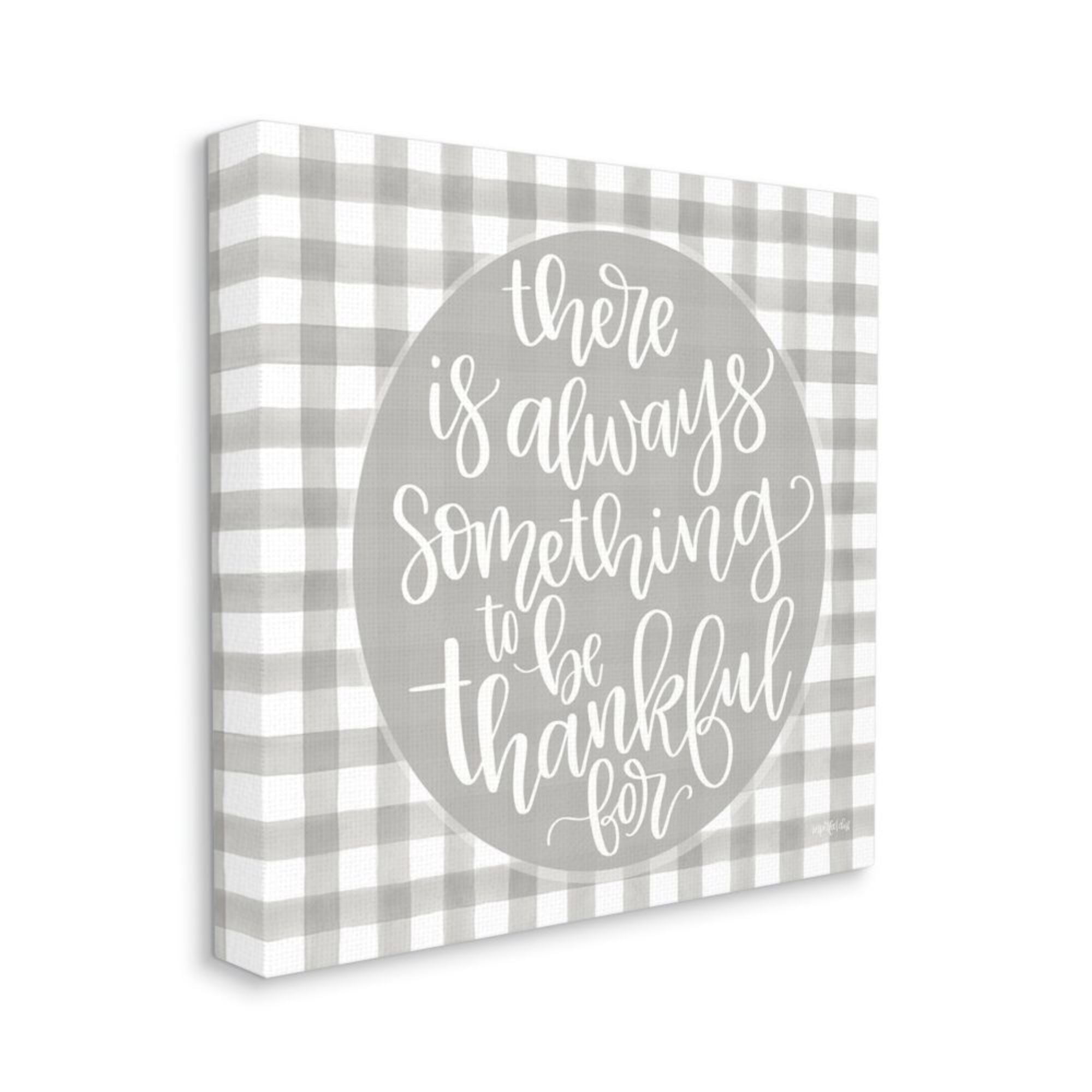 Always Something Thankful For Phrase Grey Plaid Typography Gallery-Wrapped Canvas Print Wall Art, 17x17