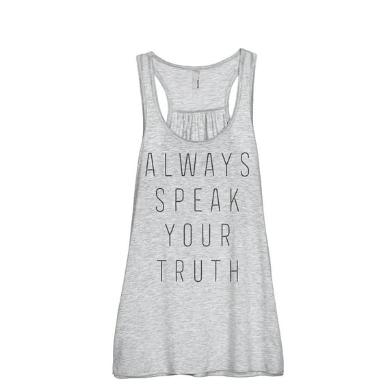 Always Speak Your Truth Women's Fashion Sleeveless Flowy Racerback Tank Top Sport Grey Large