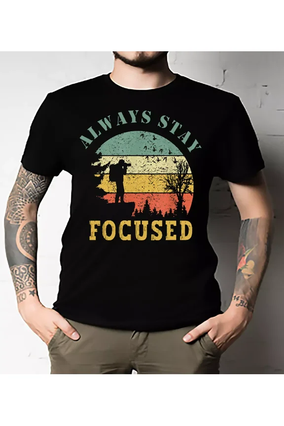 Always Stay Focused T-shirt essentiel UNISEX All Size
