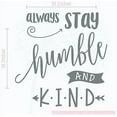 thumbnail image 1 of Always Stay Humble and Kind Wall Decals Vinyl Lettering Inspirational Quotes, 23x23-Inch Storm Gray, 1 of 5