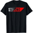 thumbnail image 1 of Always Stay Strong T-Shirt, 1 of 3