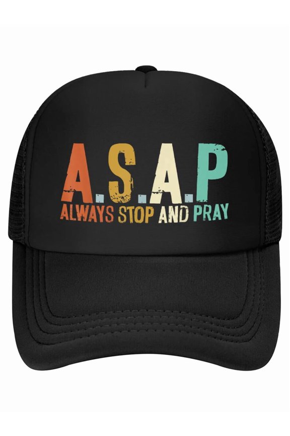 Always Stop And Pray Religious Pastor Christian Believer Baseball Cap