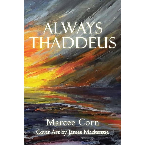 Always Thaddeus