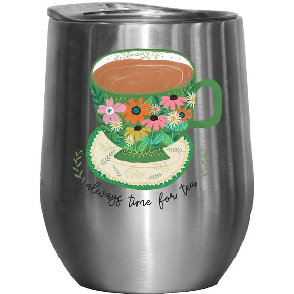 Always Time for Tea Quote with Cute Hand Drawn Teacup or Cup of Tea Art Merch Gift, Stainless Steel 12oz Wine Tumbler