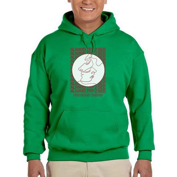Always Try 2 See Hoodie Men -Image by Shutterstock, Male x-Large
