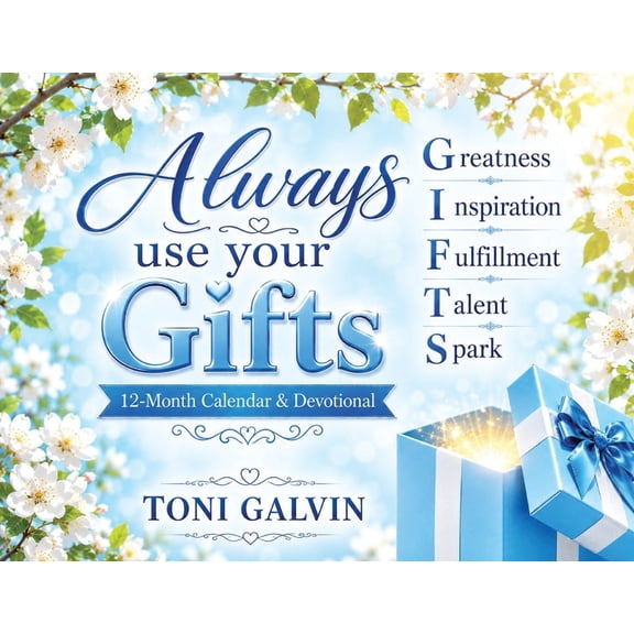 Always Use Your Gifts: 12-Month Calendar & Devotional, (Paperback)