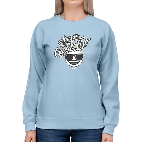 Always VIP - Guest List Cool Retro Emoji Party Women's Sweatshirt