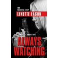 thumbnail image 1 of Always Watching, 1 of 1
