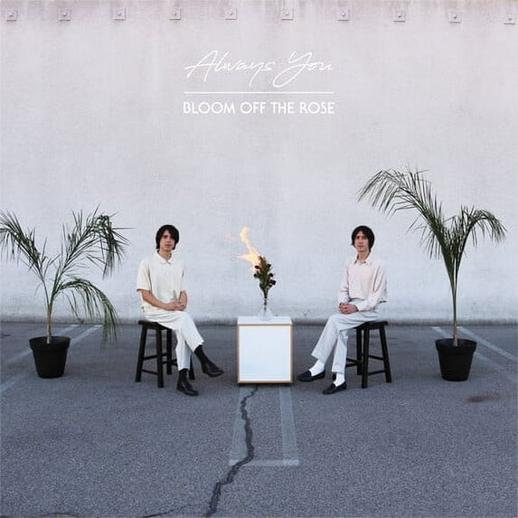 Always You - Bloom Off The Rose - Rock - Vinyl