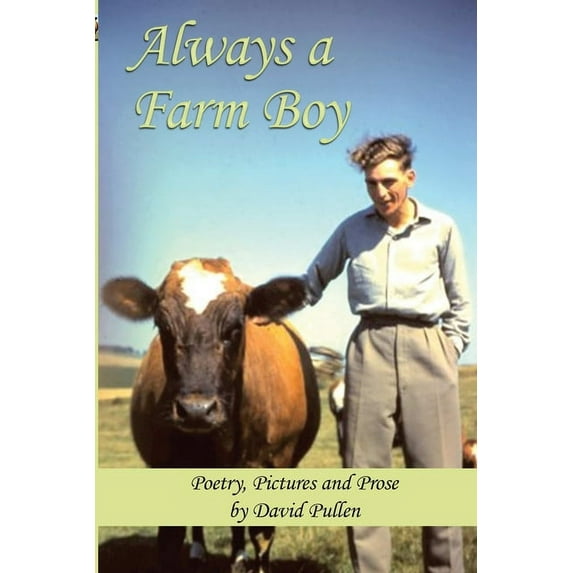 Always a Farm Boy, (Paperback)