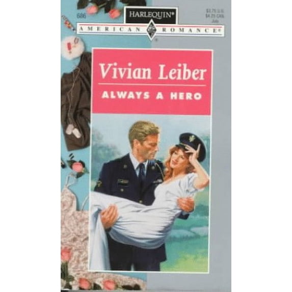Pre-Owned Always a Hero (Harlequin American Romance) Paperback