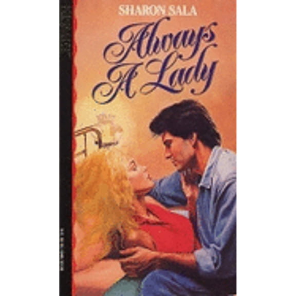 Pre-Owned Always a Lady (Paperback) by Sharon Sala