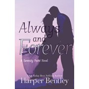 Always and Forever Serenity Point Paperback 1514769301 9781514769300 Harper Bentley