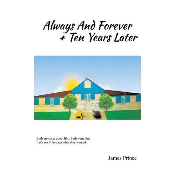 Always and Forever + Ten Years Later, (Paperback)