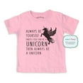 thumbnail image 1 of Always be yourself unless you can be a Unicorn then always be a Unicorn. - wallsparks cute & funny Brand - Soft Infant & Toddler Shirt, 1 of 3