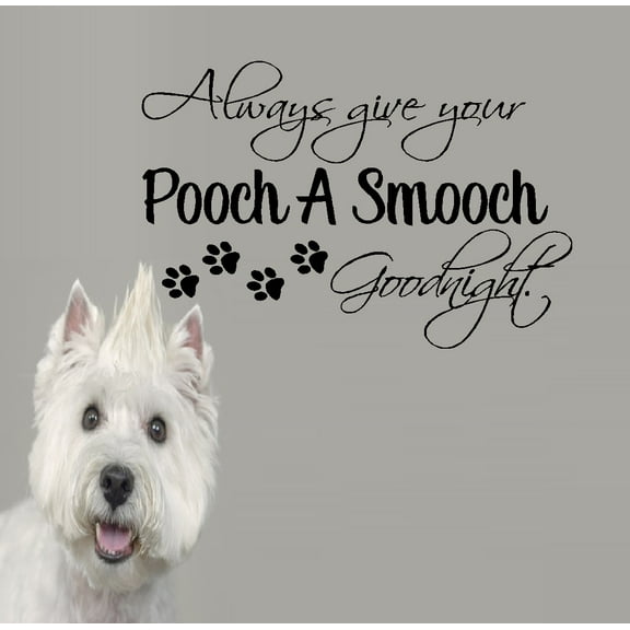 Always give your Pooch a Smooch goodnight Wall or Window Decal 13" x 20" Black