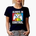 thumbnail image 1 of Always in Control with Game Controller, Gamer Pun, Navy Blue T-Shirt, Small, 1 of 5