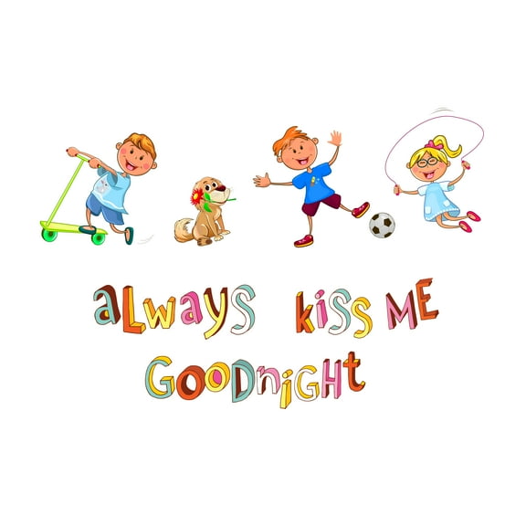 Always kiss me Goodnight- Cute Kids Playing Vinyl Wall Decal -Quotes and Sayings Art Decor - Peel and Stick Wall Decals- kids room Wall Art-Size :10" x 7".