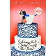 thumbnail image 1 of Always the Baker, Finally the Bride: Another Emma Rae Creation, (Paperback), 1 of 2