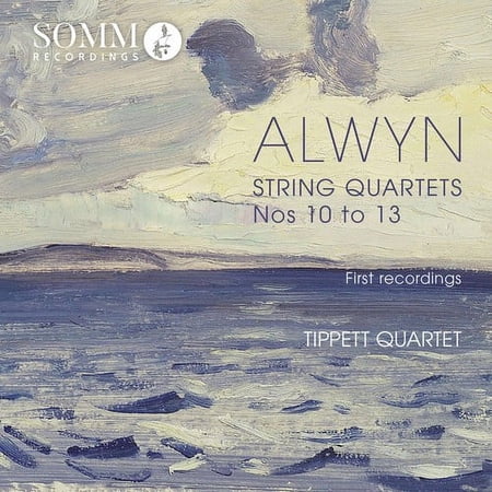 Alwyn / Tippett Quartet - William Alwyn: String Quartets Nos 10 - 13 - Music & Performance - CD