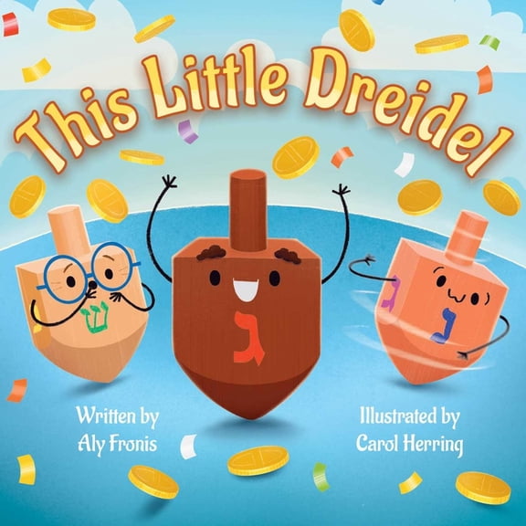 Aly Fronis: This Little Dreidel (Board Book)