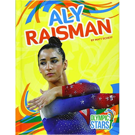 Pre-Owned Aly Raisman (Library Binding) 1680785621 9781680785623