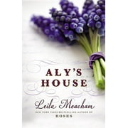 Alys House by Leila Meacham Hardcover, Literature & Fiction, English
