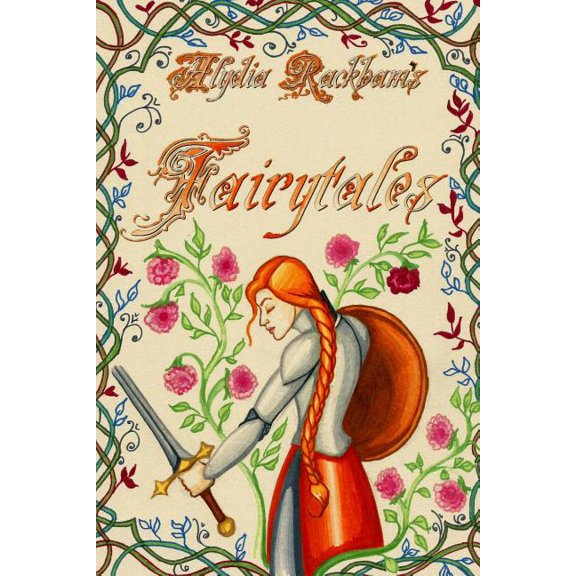 Alydia Rackham's Collections: Alydia Rackham's Fairytales (Paperback)