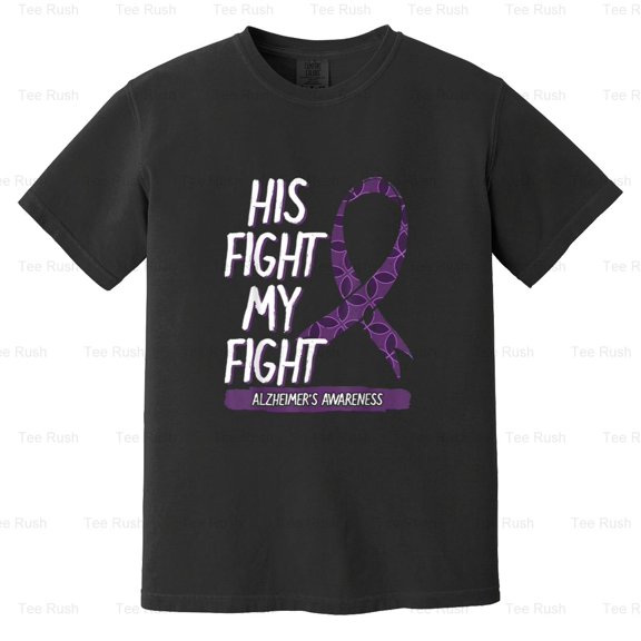 Alzheimer's Purple Mood Swings His Fight My Fight Awareness Support Gift, Comfort Color T-Shirt Unisex, up to 4XL